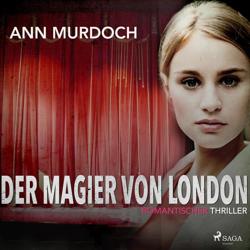 Der Magier von London. Romantic Thriller (Ungekürzt), Ann Murdoch