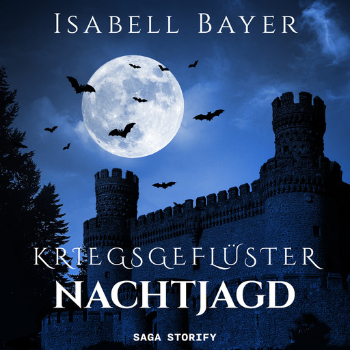 Kriegsgeflüster - Nachtjagd, Isabell Bayer