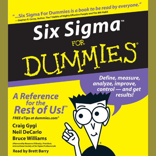 Six Sigma For Dummies, Bruce Williams, Neil DeCarlo
