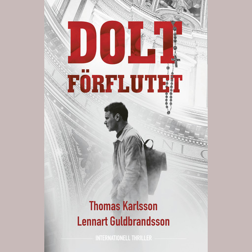 Dolt Förflutet, Lennart Guldbrandsson, Thomas Karlsson