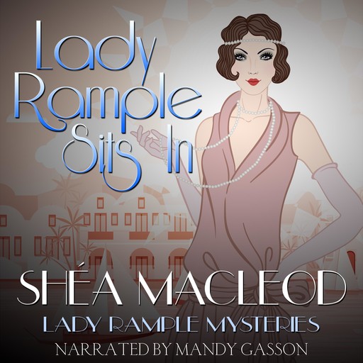 Lady Rample Sits In, Shéa MacLeod