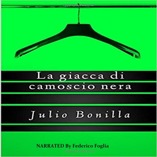 La Giacca Di Camoscio Nera, Julio Bonilla