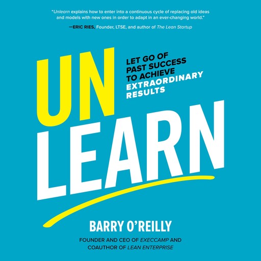 Unlearn, Barry O'Reilly