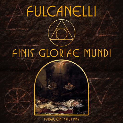 Finis Gloriae Mundi, Fulcanelli