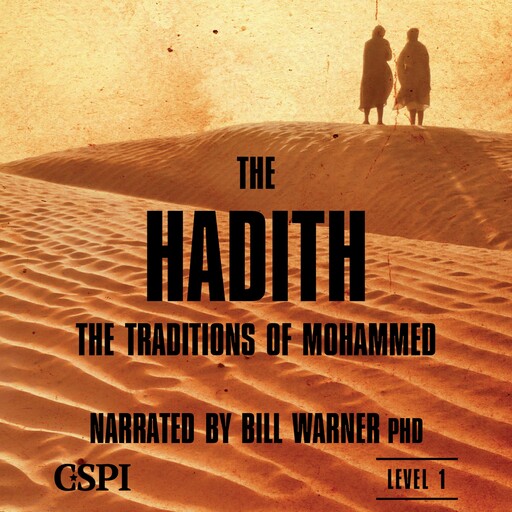 The Hadith, Bill Warner