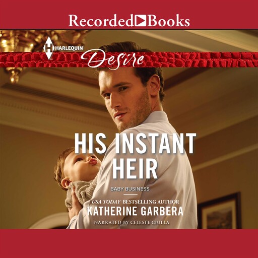 His Instant Heir, Katherine Garbera