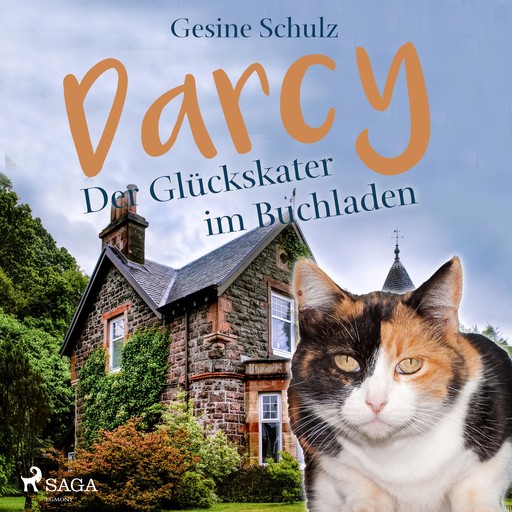 Darcy - Der Glückskater im Buchladen (Ungekürzt), Gesine Schulz