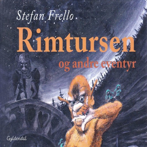 Rimtursen og andre eventyr, Stefan Frello