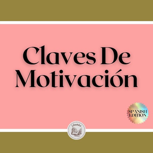 Claves De Motivación, LIBROTEKA