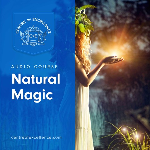 Natural Magic, Centre of Excellence