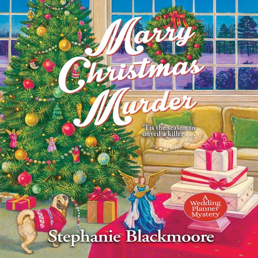 Marry Christmas Murder, Stephanie Blackmoore
