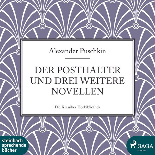 Der Posthalter und drei weitere Novellen, Alexander Puschkin