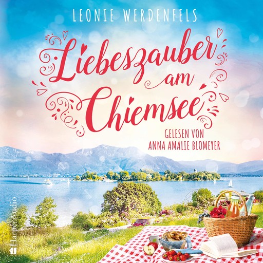 Liebeszauber am Chiemsee (ungekürzt), Leonie Werdenfels