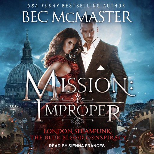 Mission: Improper, Bec McMaster