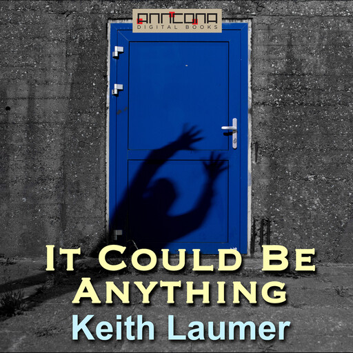 It Could Be Anything, Keith Laumer