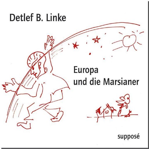 Europa und die Marsianer, Klaus Sander, Detlef B. Linke
