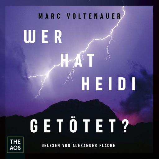 Wer hat Heidi getötet?, Marc Voltenauer