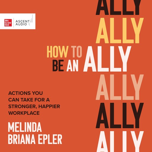 How to Be an Ally, Melinda Epler