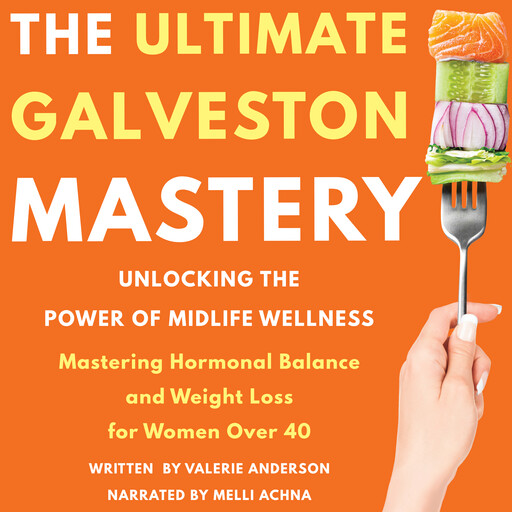 The Ultimate Galveston Diet, Valerie Anderson