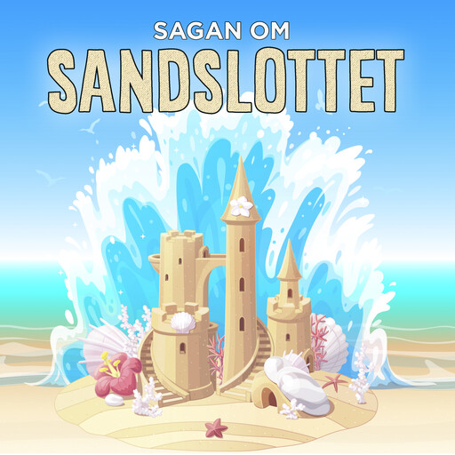 Sagan om sandslottet, 