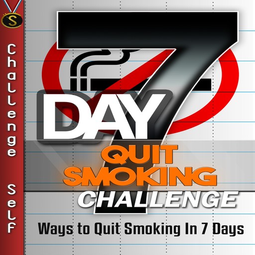 7-Day Quit Smoking Challenge, Challenge Self