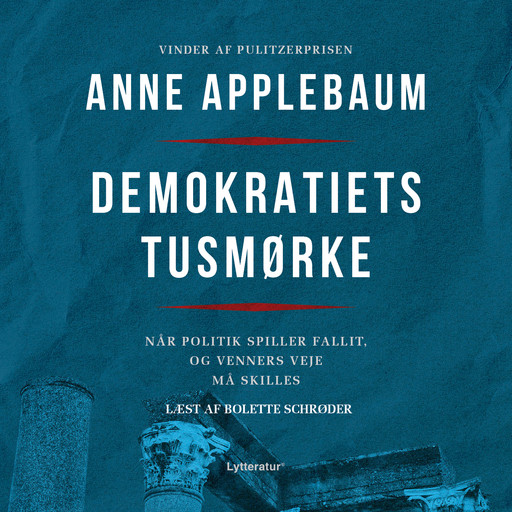 Demokratiets tusmørke, Anne Applebaum