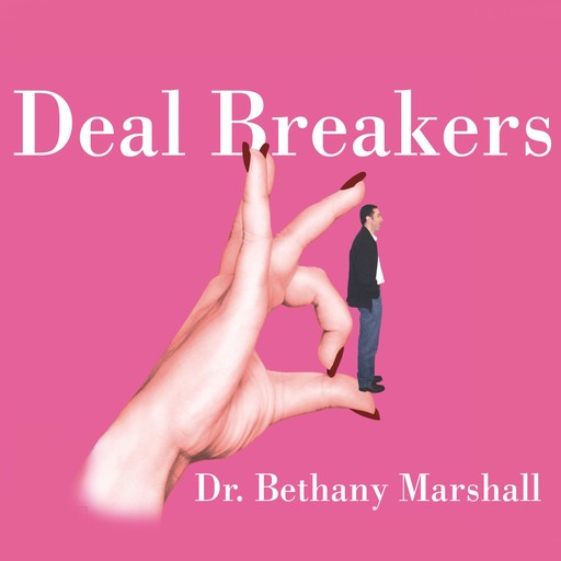 Deal Breakers, Bethany Marshall