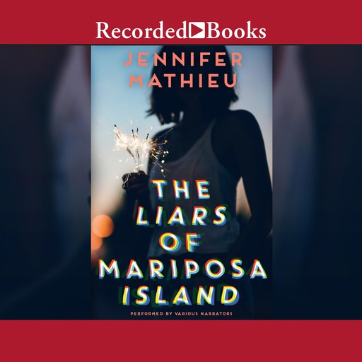 The Liars of Mariposa Island, Jennifer Mathieu