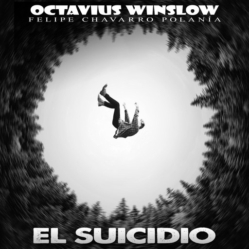 El Suicidio, felipe Chavarro Polanía, Octavius Winslow