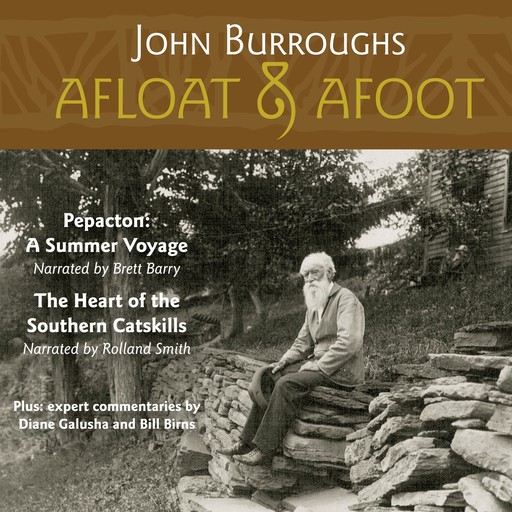 Afloat & Afoot, John Burroughs