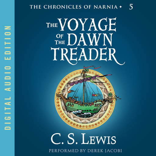 Voyage of the Dawn Treader, Clive Staples Lewis