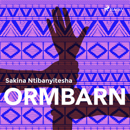 Ormbarn, Sakina Ntibanyitesha
