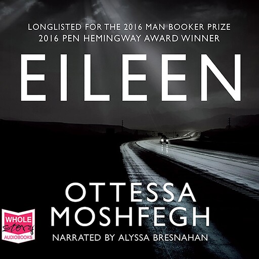 Eileen, Ottessa Moshfegh
