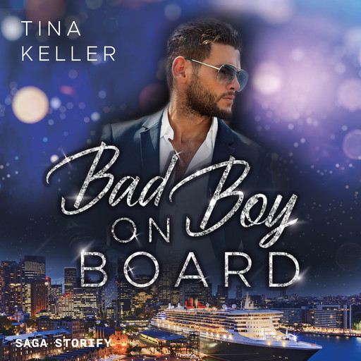 Bad Boy on Board, Tina Keller