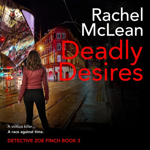 Deadly Desires, Rachel McLean