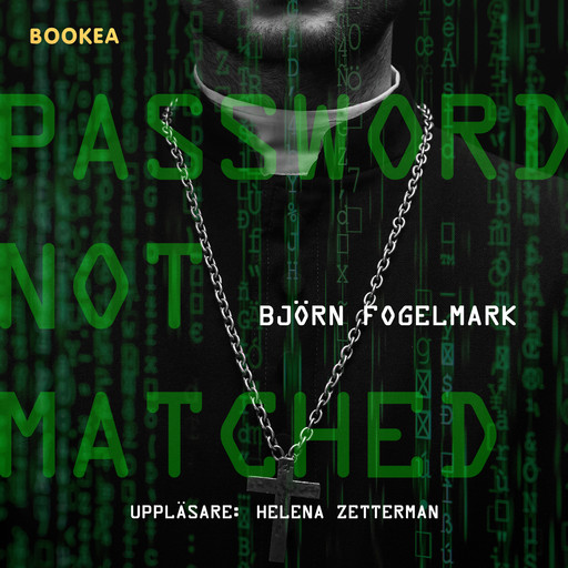 Password not matched, Björn Fogelmark