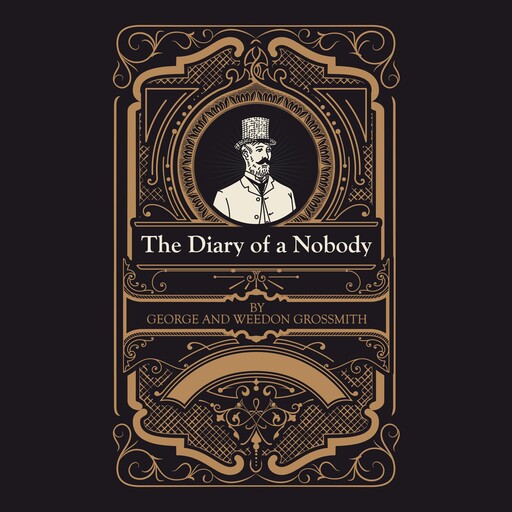 The Diary of a Nobody, George Grossmith, Weedon Grossmith