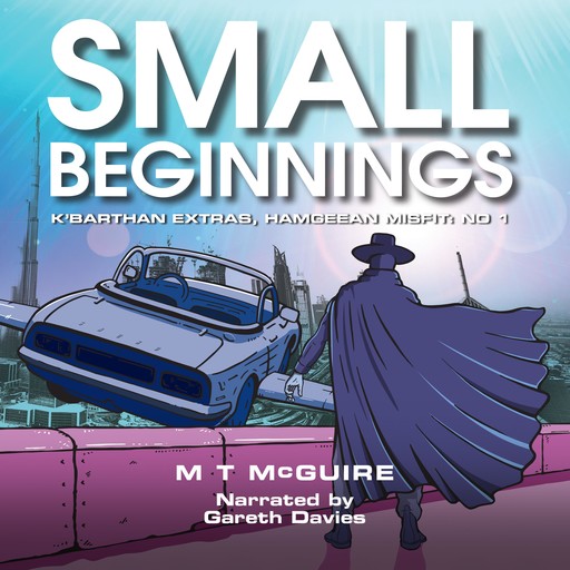 Small Beginnings, M.T. McGuire