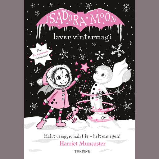 Isadora Moon laver vintermagi, Harriet Muncaster