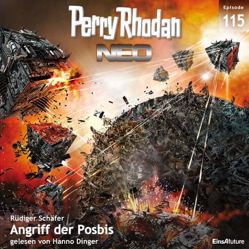 Perry Rhodan Neo 115: Angriff der Posbis, Rüdiger Schäfer