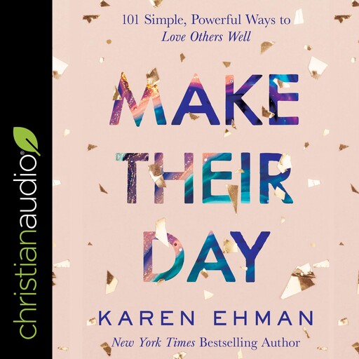 Make Their Day, Karen Ehman
