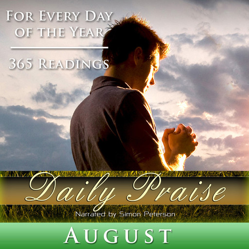 Daily Praise: August, Simon Peterson