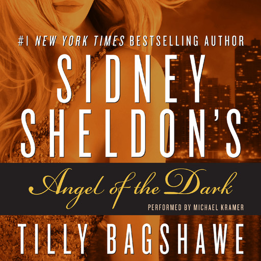 Sidney Sheldon's Angel of the Dark, Sidney Sheldon, Tilly Bagshawe