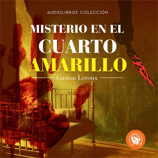 Misterio del cuarto amarillo, Gaston Leroux