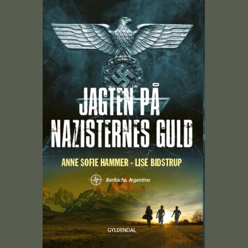 Jagten på nazisternes guld 1., Lise Bidstrup, Anne Sofie Hammer