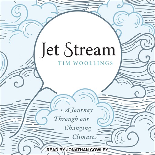 Jet Stream, Tim Woollings