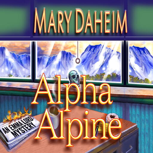 Alpha Alpine, Mary Daheim