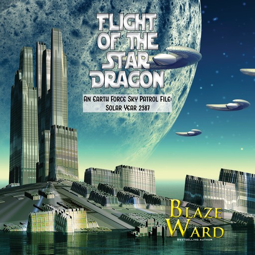 Flight of the Star Dragon, Blaze Ward