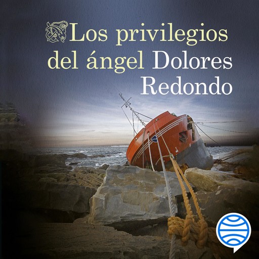 Los privilegios del ángel, Dolores Redondo