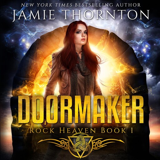 Doormaker: Rock Heaven (Book 1), Jamie Thornton